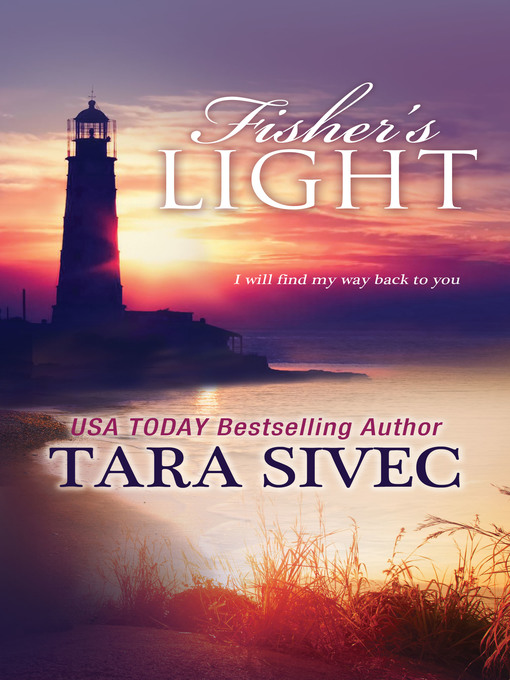 Title details for Fisher's Light by Tara Sivec - Available